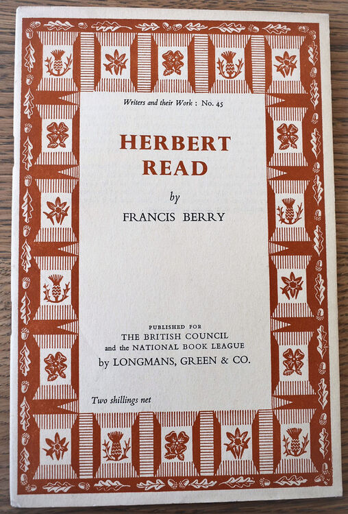 HERBERT READ Writers And Their Work No. 45