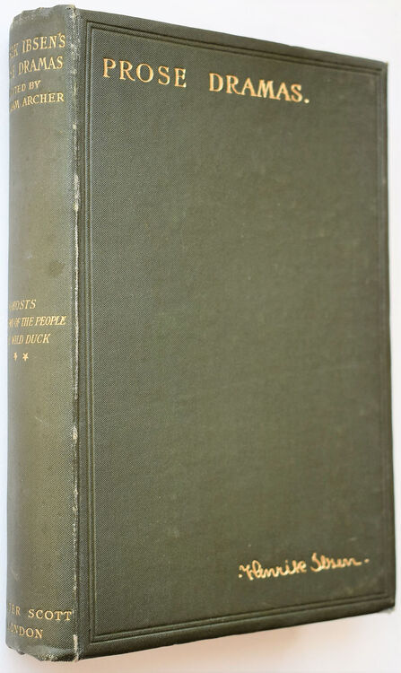 Ghosts : An Enemy Of The People : The Wild Duck [Ibsen's Prose Dramas]