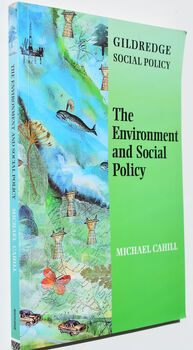 The Environment And Social Policy