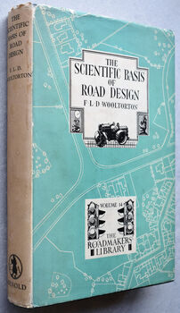 The Scientific Basis Of Road Design
