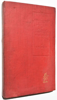 A Bibliography Of The Writings Of William Somerset Maugham