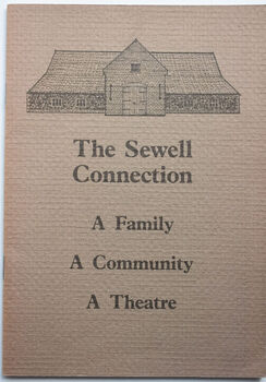 THE SEWELL CONNECTION Family Community Theatre