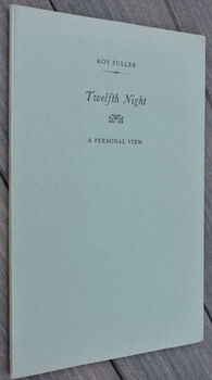 TWELFTH NIGHT A Personal View
