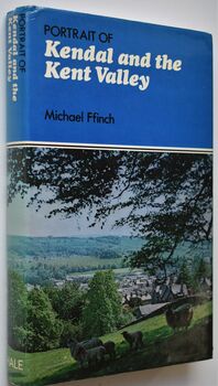 Portrait Of Kendal And The Kent Valley [SIGNED]