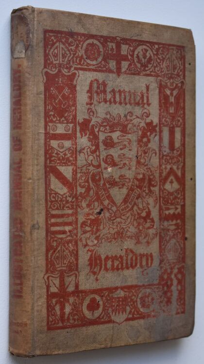 The Manual Of Heraldry