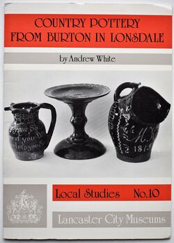 Country Pottery From Burton In Lonsdale