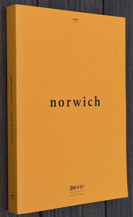 SHHHH Guide To Norwich