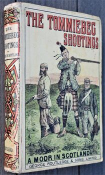 THE TOMMIEBEG SHOOTINGS Or A Moor In Scotland