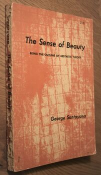 THE SENSE OF BEAUTY Being The Outline Of Aesthetic Theory