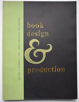 Book Design And Production Winter 1961 [Volume 4 Number 4]