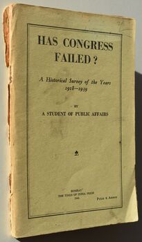 HAS CONGRESS FAILED? A Historical Study Of The Years 1918-1939