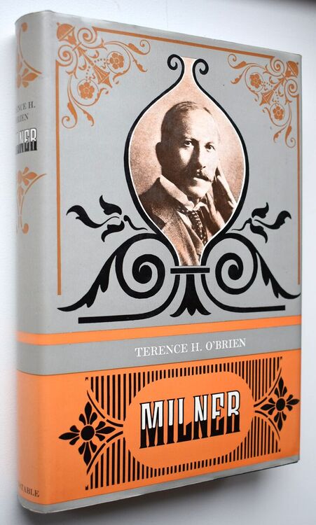 MILNER Viscount Milner of St. James's and Cape Town 1854-1925