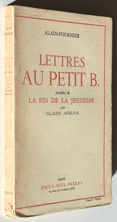 Lettres Au Petit B. précédées de La Fin De La Jeunesse par Claude Aveline