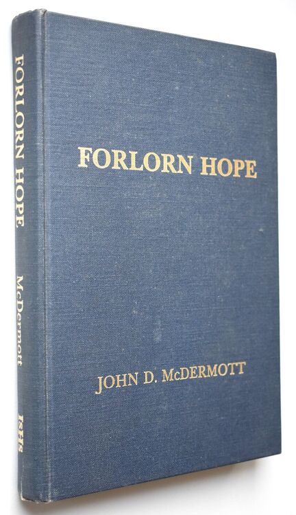 FORLORN HOPE The Battle Of White Bird Canyon And The Beginning Of The Nez Perce War