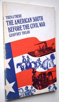 The American South Before The Civil War