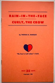 Rain-In-The-Face / Curly, The Crow