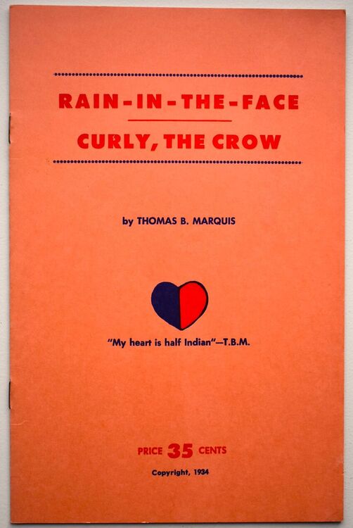 Rain-In-The-Face / Curly, The Crow