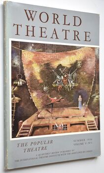 WORLD THEATRE /  Le Theatre Dans Le Monde Summer1956 (Vol V, No.3) The Popular Theatre