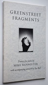 GREENSTREET FRAGMENTS Twenty-five Poems