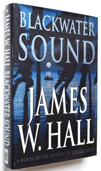 BLACKWATER SOUND A Novel
