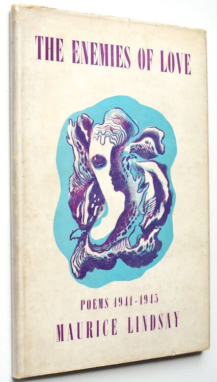 THE ENEMIES OF LOVE Poems 1941-1945