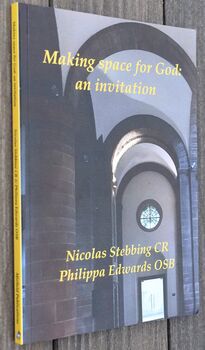 MAKNG SPACE FOR GOD: An Invitation