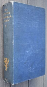 THE SCOTTISH HISTORICAL REVIEW Being A New Series Of The Scottish Antiquary Established 1886 - Volume Second