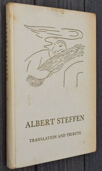 Albert Steffen: Translation and Tribute