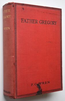 FATHER GREGORY Or Lures And Failures A Tale Of Hindostan [SIGNED]