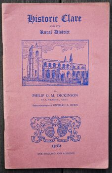 CLARE IN SUFFOLK And The Twenty-Four Villages Of Its Rural District