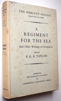 A REGIMENT FOR THE SEA And Other Writings On Navigation