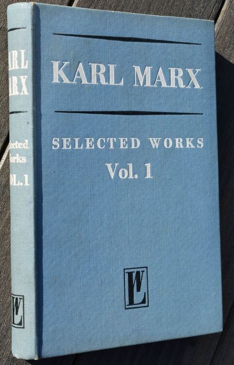 KARL MARX Selected Works In Two Volumes Vol.1
