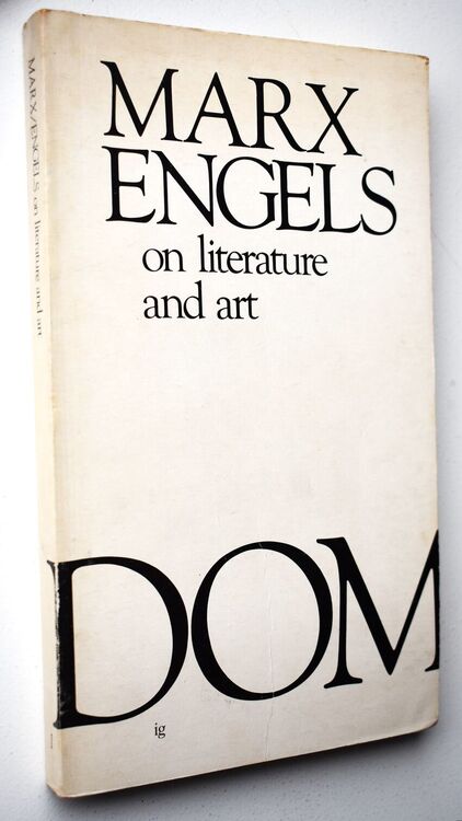 Karl Marx Friedrich Engels On Literature And Art
