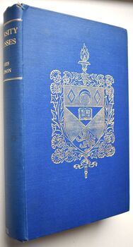ADDRESSES Delivered In The University Of St Andrews From 1886 To 1910