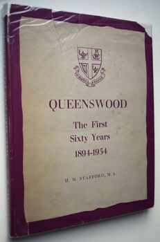 QUEENSWOOD The First Sixty Years 1894-1954