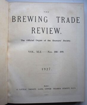 The Brewing Trade Review Vol XLI Nos 488-499 (January to December) 1927