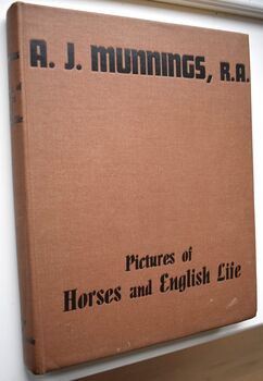 A J MUNNINGS RA Pictures Of Horses And English Life