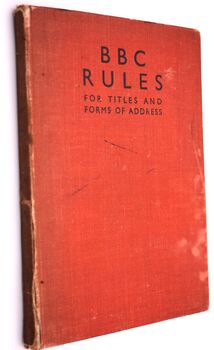 BBC RULES Notes On Rules For Titles And Forms Of Address