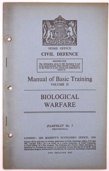 HOME OFFICE CIVIL DEFENCE MANUAL OF BASIC TRAINING Volume II BIOLOGICAL WARFARE