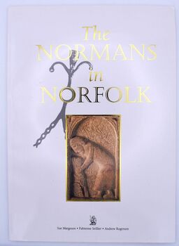 The Normans In Norfolk