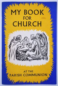 MY BOOK FOR CHURCH At The Parish Communion