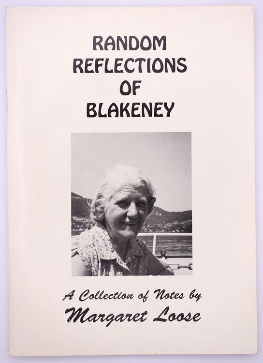 RANDOM REFLECTIONS OF BLAKENEY A Collection Of Notes