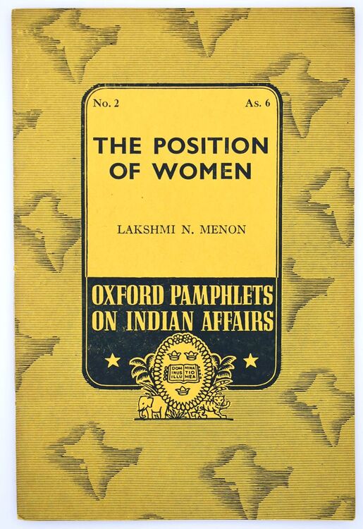 The Position Of Women [Oxford Pamphlets On Indian Affairs No.2]