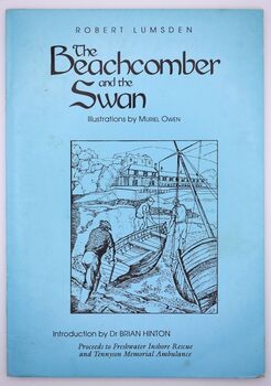 THE BEACHCOMBER AND THE SWAN And Other Poems