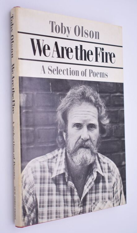 WE ARE THE FIRE A Selection Of Poems