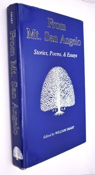 FROM MT SAN ANGELO Stories, Poems, And Essays