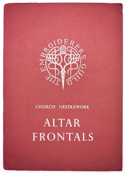 Altar Frontals [Church Needlework 5]