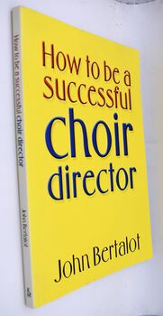 How To Be A Successful Choir Director