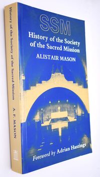 History Of The Society Of The Sacred Mission