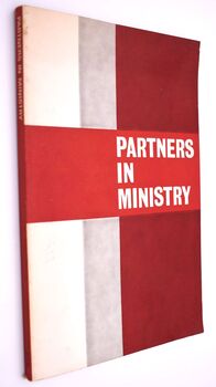 PARTNERS IN MINISTRY Being The Report Of The Commission On The Deployment And Payment Of The Clergy